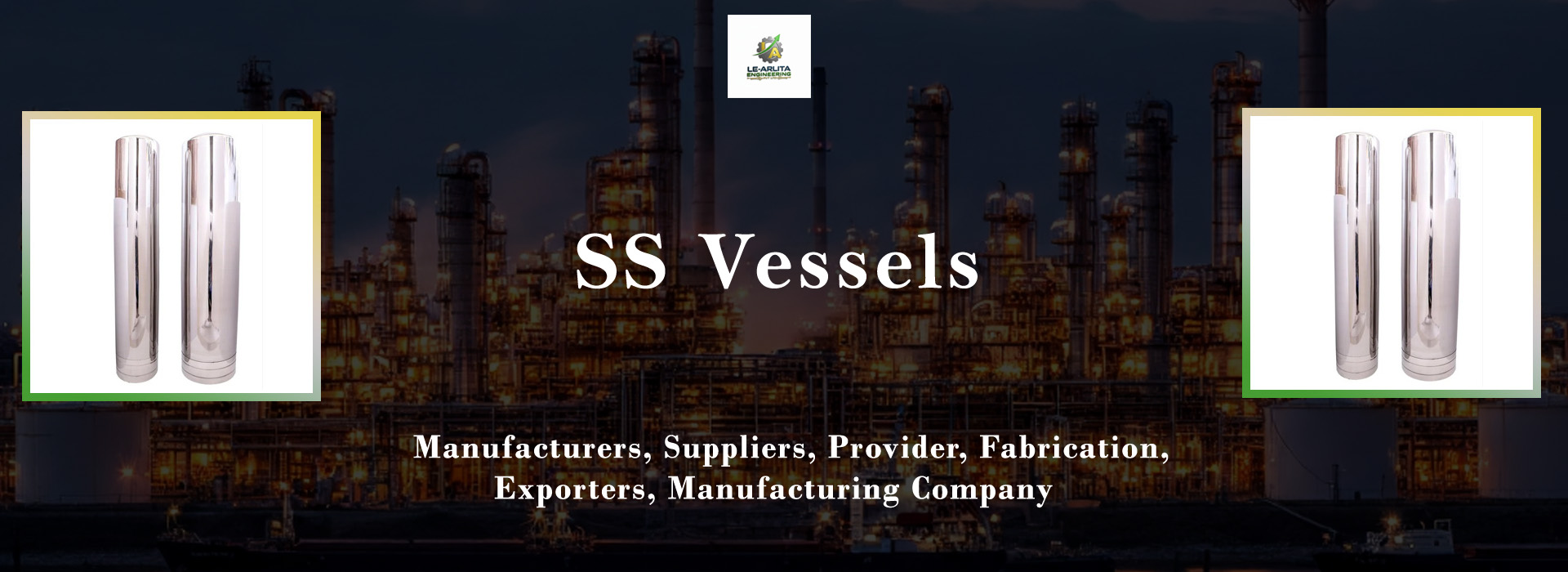 SS Vessels Manufacturers